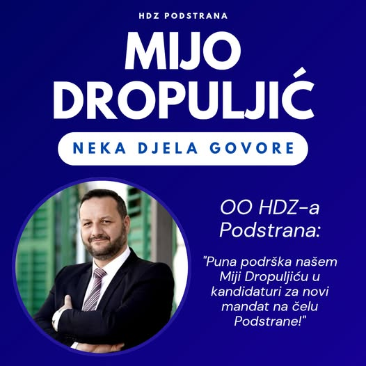 Mijo Dropuljić kandidat HDZ-a za načelnika Podstrane